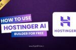 How to Use Hostinger AI Website Builder